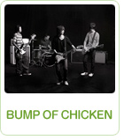 BUMP OF CHICKEN